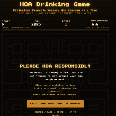 The HOA Drinking Game